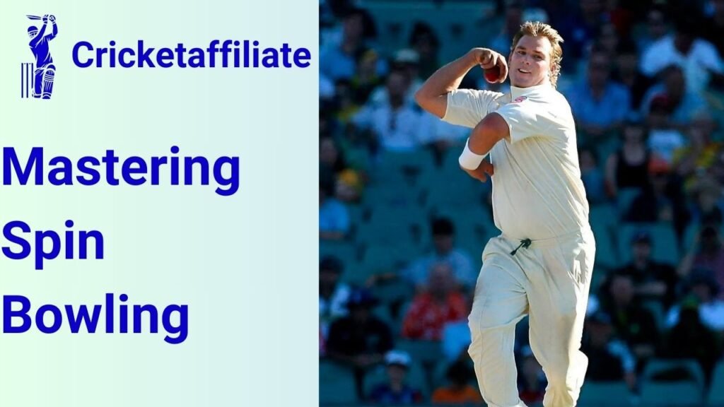 Mastering Spin Bowling