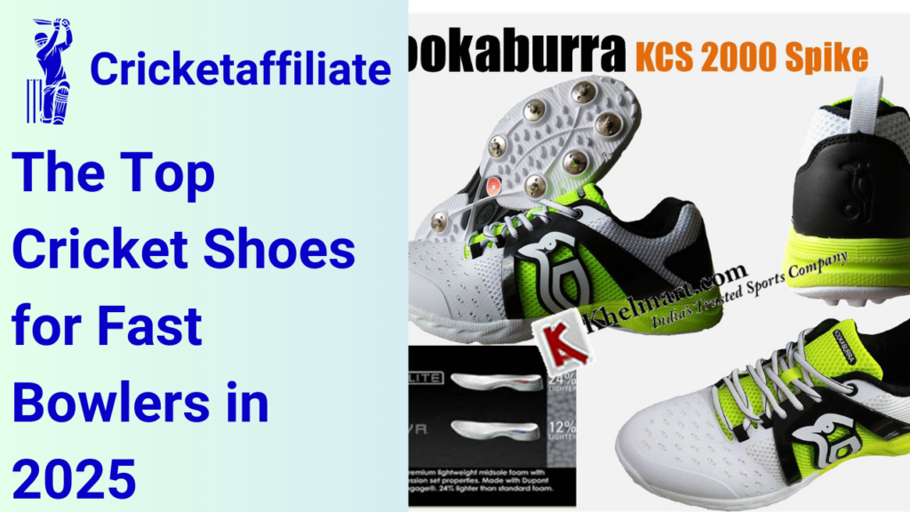 The Top Cricket Shoes for Fast Bowlers in 2025